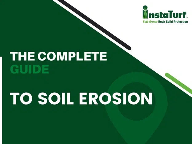 The Complete Guide to Soil Erosion